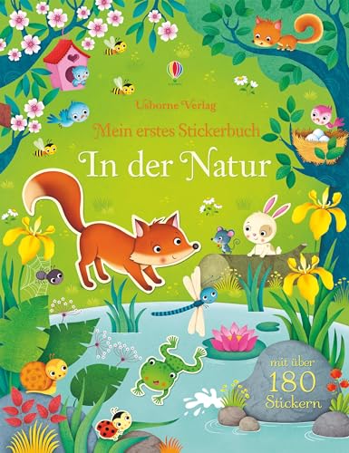 Mein erstes Stickerbuch: In der Natur (Meine ersten Stickerbücher) von Usborne